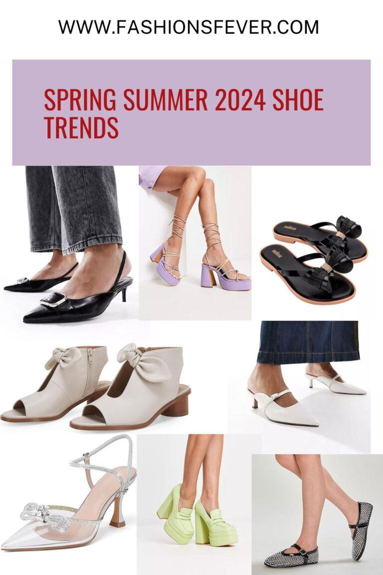 9 Spring Summer 2024 Shoe Trends To Step Into Right Now - Fashion's Fever