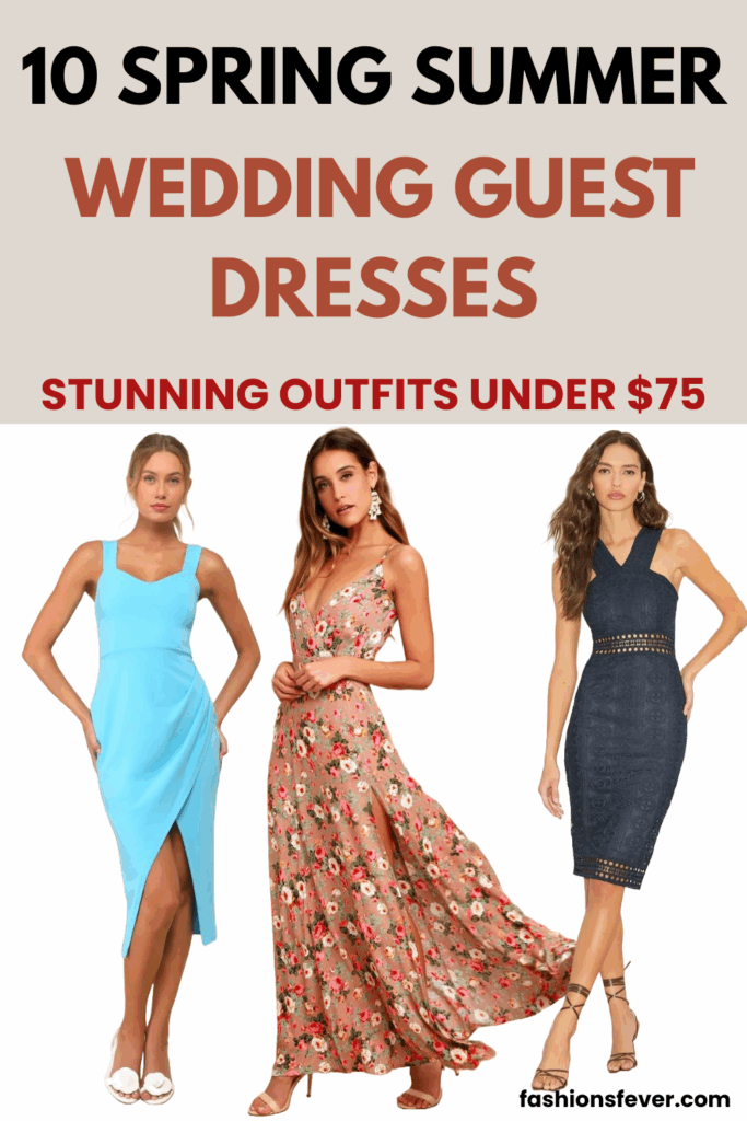 Spring Summer Wedding Guest Dresses