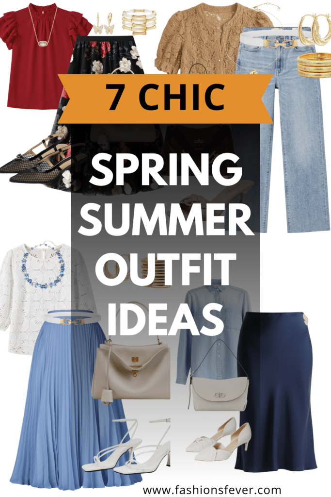 Spring Summer Outfit Ideas